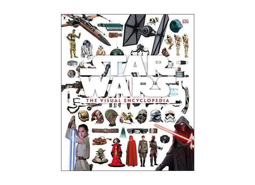 Star Wars: The Visual Encyclopedia - Adam Bray - 9781465459626