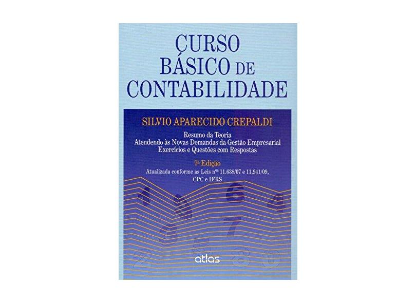 Curso Básico de Contabilidade - 7ª Ed. 2013 - Crepaldi, Silvio Aparecido - 9788522481040