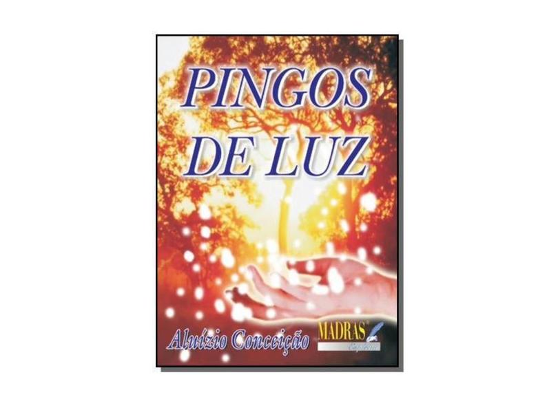Pingos de Luz - Conceicao, Aluizio - 9788573741681