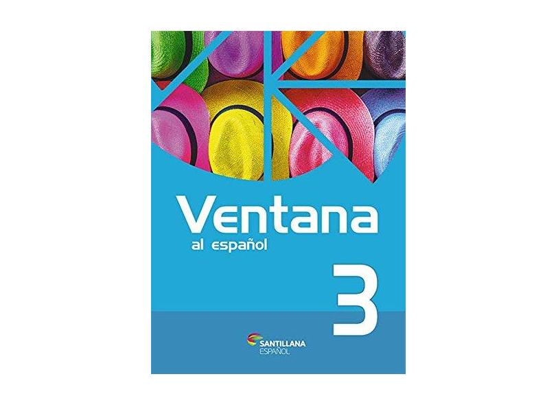 Ventana Al Español 3 - 2ª Ed. 2016 - Obra Coletiva; - 9788516103774