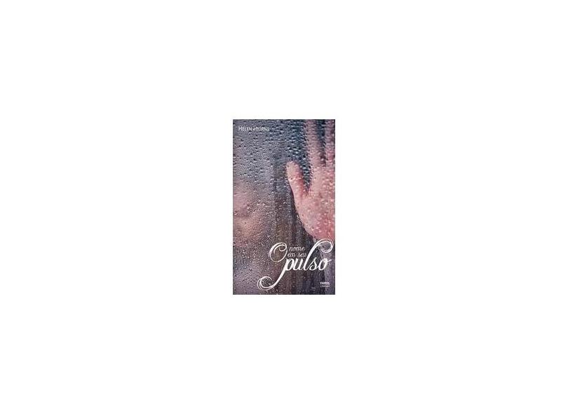 O Nome em Seu Pulso - Volume 1 - Capa Comum - 9788582770894