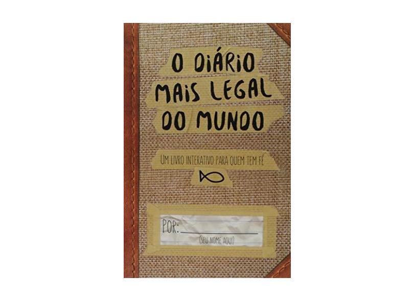 O Diário Mais Legal do Mundo - Capa Comum - 9788578607340