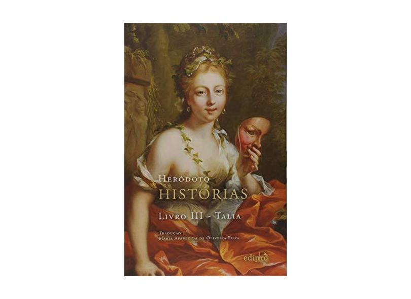 Histórias - Livro III - Talia - Heródoto - 9788552100010