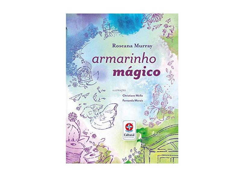 Armarinho mágico - Roseana Murray - 9788545559177