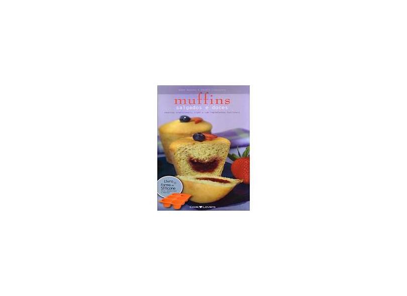Muffins - Salgados e Doces - André Boccato - 9788562247156