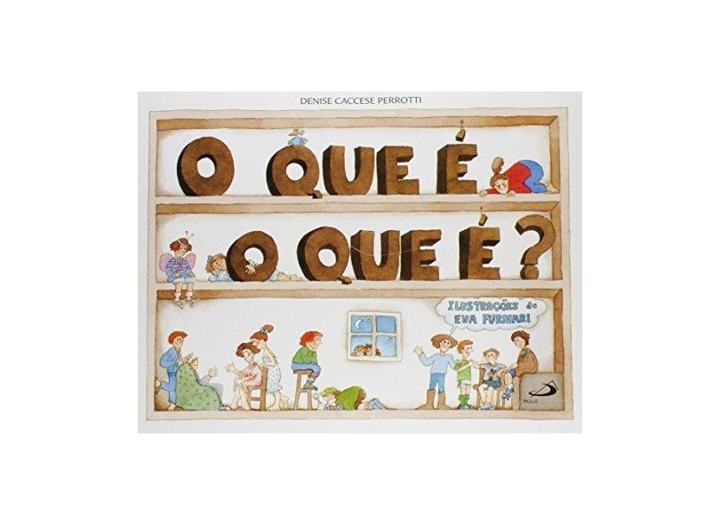 O que e o que E?-col.ponto-de-encontro - Perrotti, Denise Caccese - 9788534903028