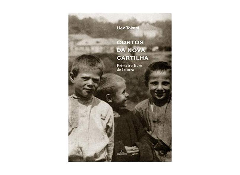 Contos da Nova Cartilha - Tolstoi, Liev - 9788574802756