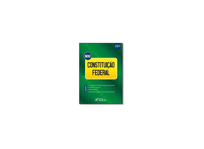 Mini Constituição Federal 2017 - Volume 1 - Vários Autores - 9788582421802