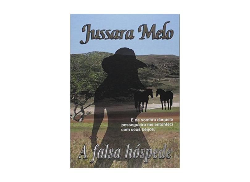 A Falsa Hóspede - Jussara Melo - 9788591936205