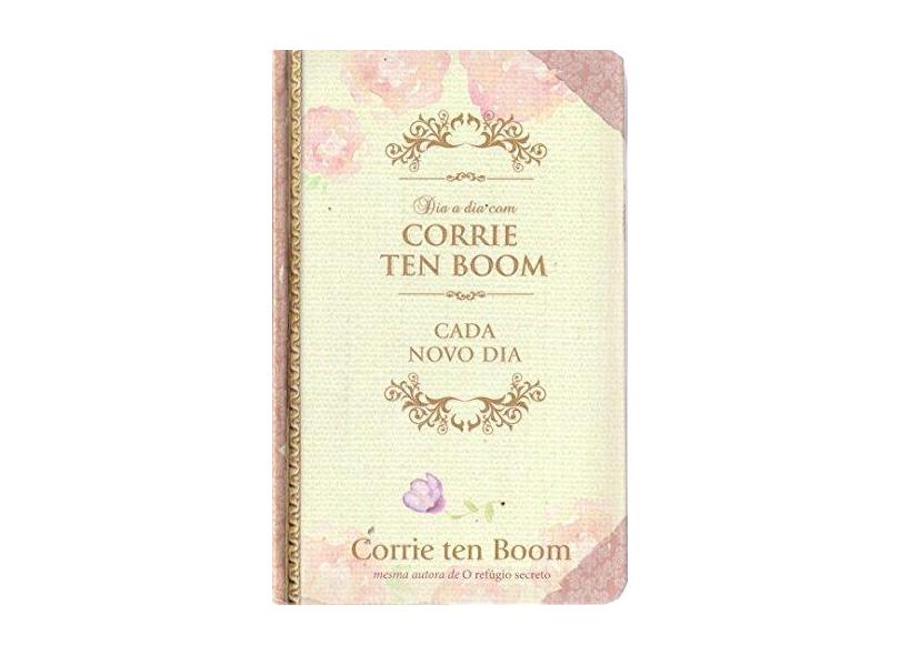 Dia a Dia Com Corrie Ten Boom - Corrie Ten Boom - 9781680432862