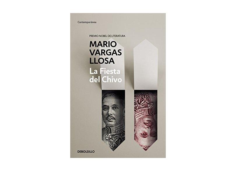 Fiesta Del Chivo - Llosa, Mario Vargas; - 9788490625637