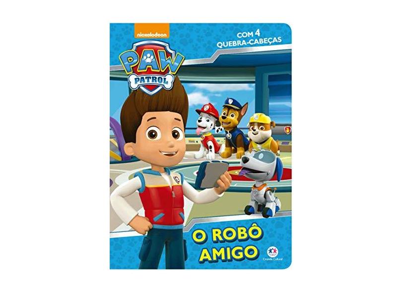 Patrulha Canina - O Robô Amigo - Ciranda Cultural - 9788538082316