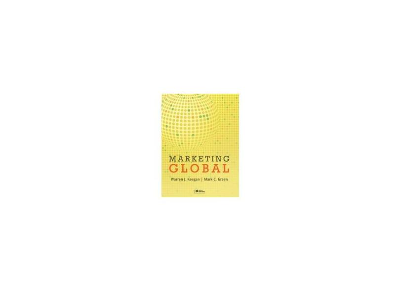 Marketing Global - Keegan, Warren J.; Green, Mark C. - 9788502194717