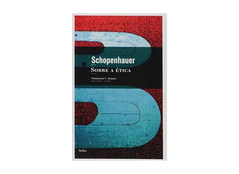 Sobre a Ética - Schopenhauer - 9788577152834