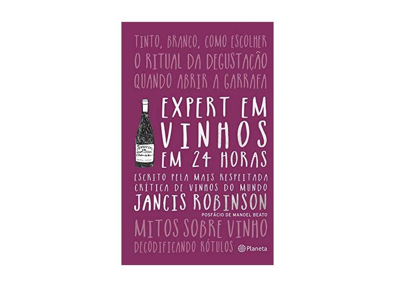 Expert Em Vinhos Em 24 Horas – Nova Edição - Robinson, Jancis R - 9788542214338