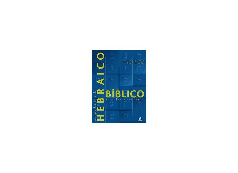 Nocoes Basicas de Hebraico Biblico - Vita, Rosemary - 9788589320405