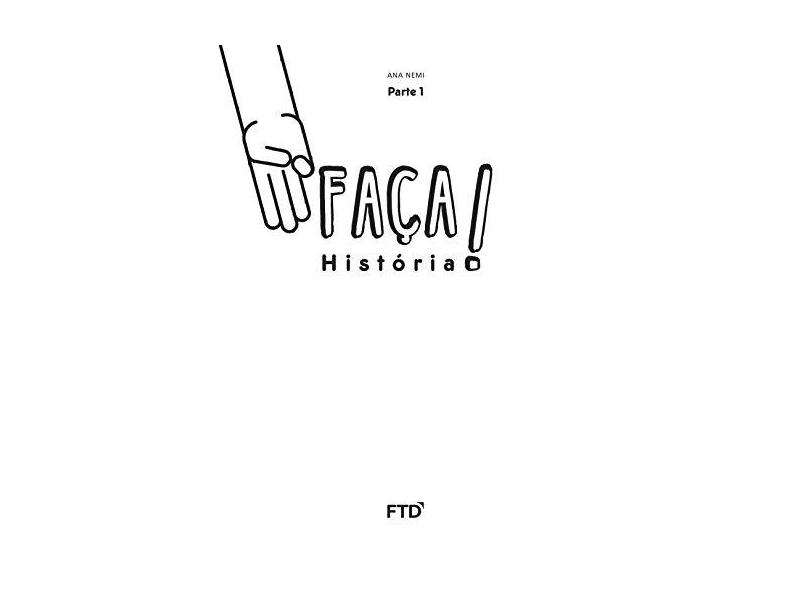 CJ- Faça História - 3º Ano - Ana Lúcia Lana Nemi; - 7898592135315