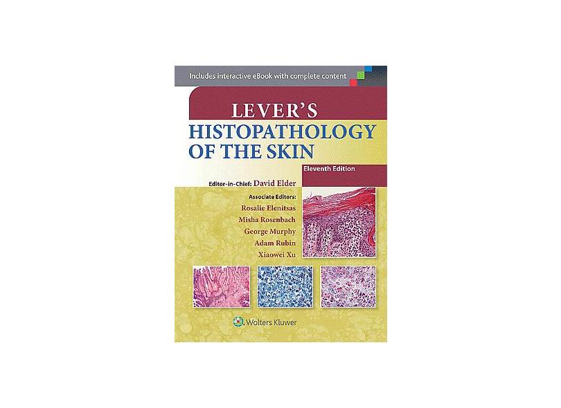 Lever's Histopathology Of The Skin - "elder, David E." - 9781451190373