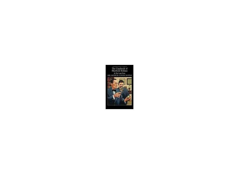 Case-book Of Sherlock Holmes - "doyle, Arthur Conan" - 9781853260704