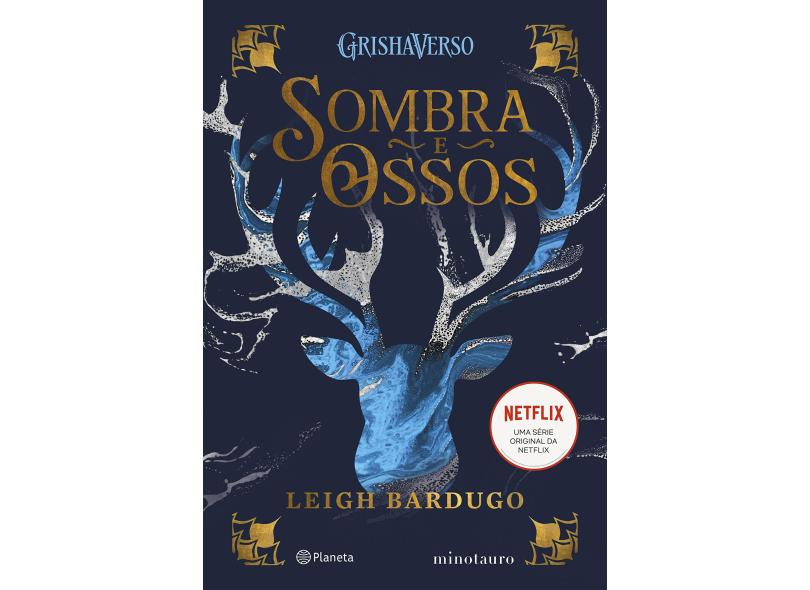 Sombra e Ossos - Bardugo, Leigh - 9786555352795
