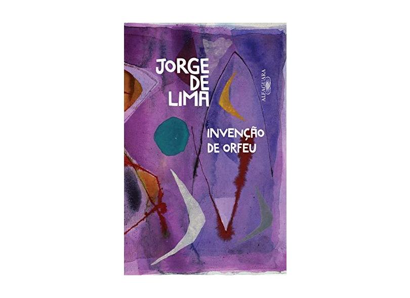 Invenção de Orfeu - Jorge De Lima - 9788556520425
