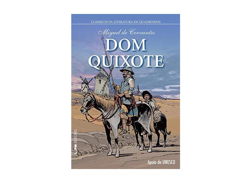 Dom Quixote - Série Clássicos da Literatura em Quadrinhos - Capa Brochura - Miguel De Cervantes - 9788525433633
