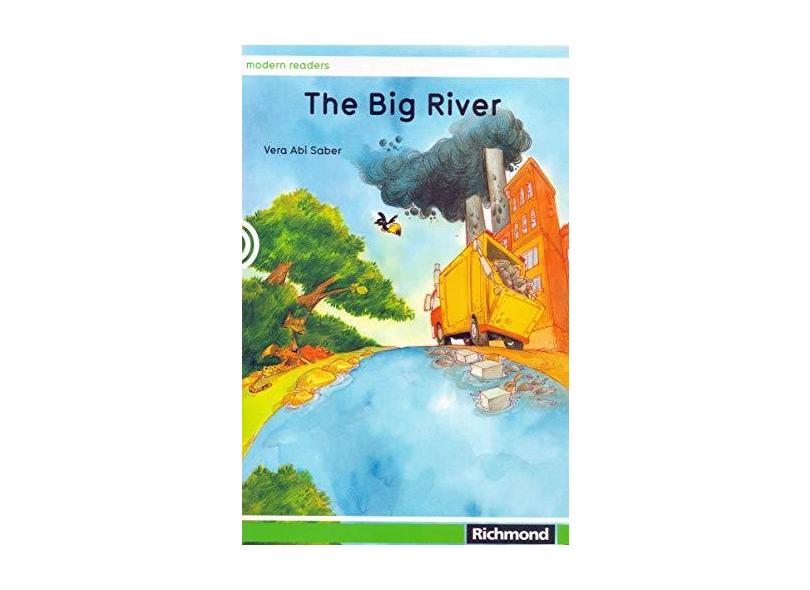 The Big River - Col. Modern Readers - Saber, Vera Abi; Saber, Vera Abi - 9788516041540