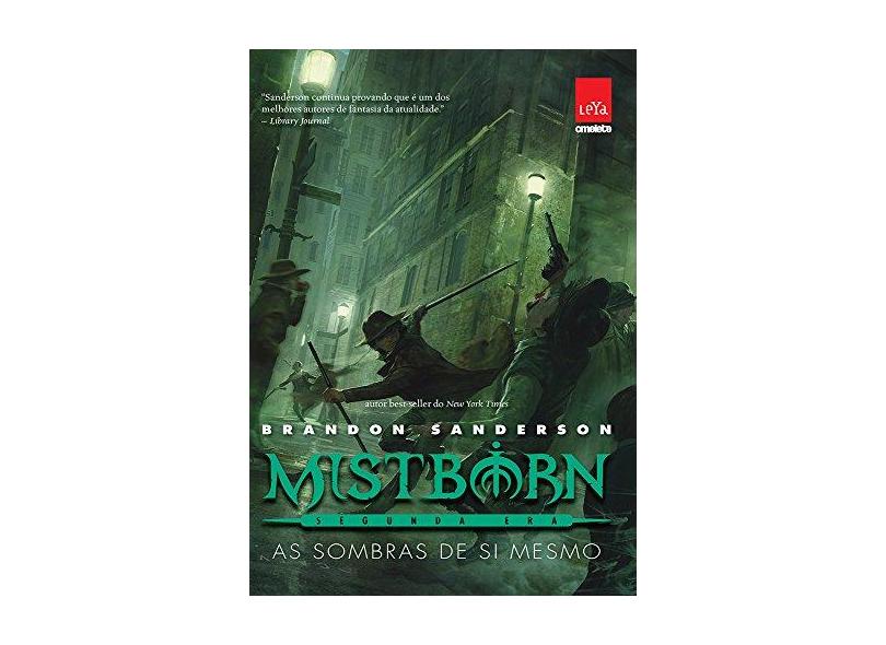 As Sombras De Si Mesmo - 2ª Era De Mistborn Vol. 2 - Brandon Sanderson - 9788544106471