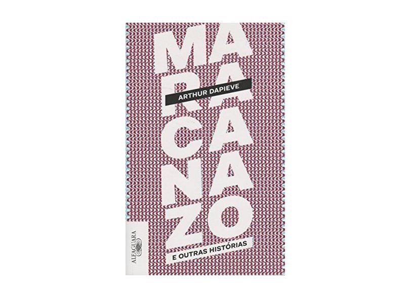 Maracanazo - Arthur Dapieve - 9788579624353
