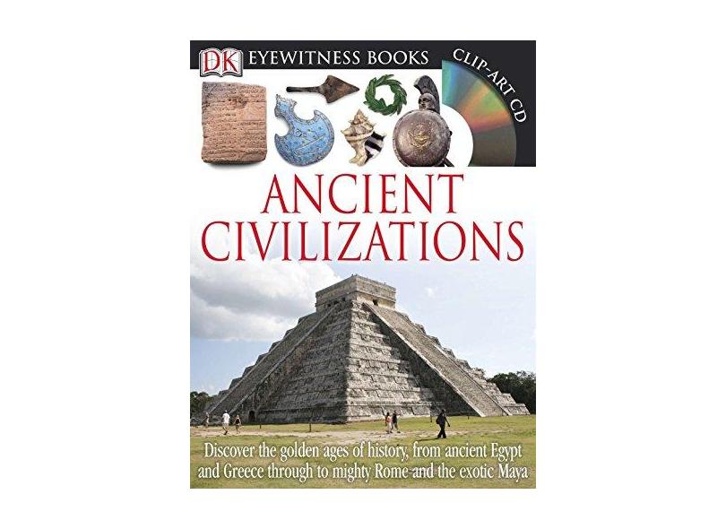 DK Eyewitness Books: Ancient Civilizations - Joseph Fullman - 9781465408877