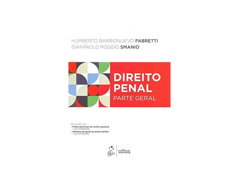 Direito Penal - Parte Geral - Humberto Barrionuevo Fabretti - 9788597016451