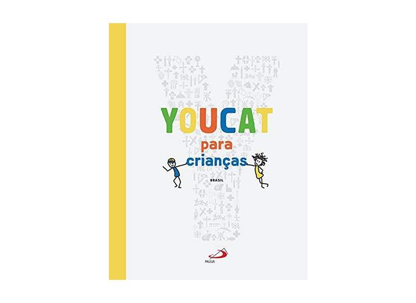 Youcat Para Crianças - Katholischer Katechismus Fur Kinder Und - 9788534948722