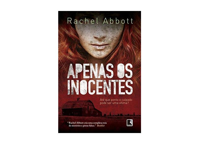 Apenas Os Inocentes - Abbott, Rachel - 9788501402202