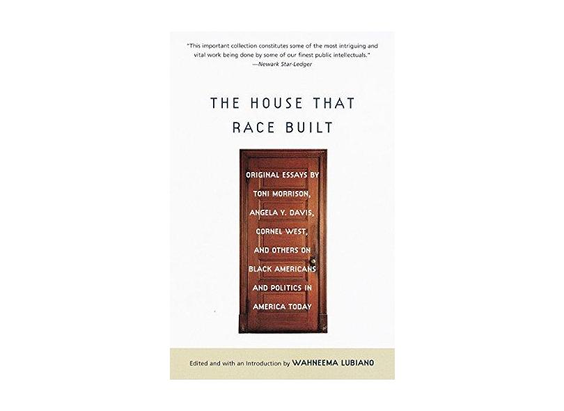 The House That Race Built - "lubiano, Wahneema" - 9780679760689
