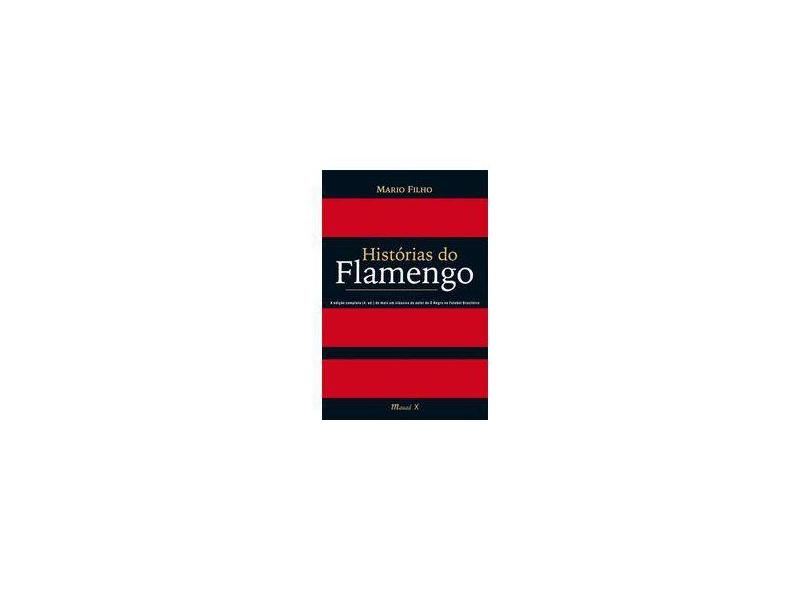 Histórias do Flamengo - Mario Filho - 9788574786148
