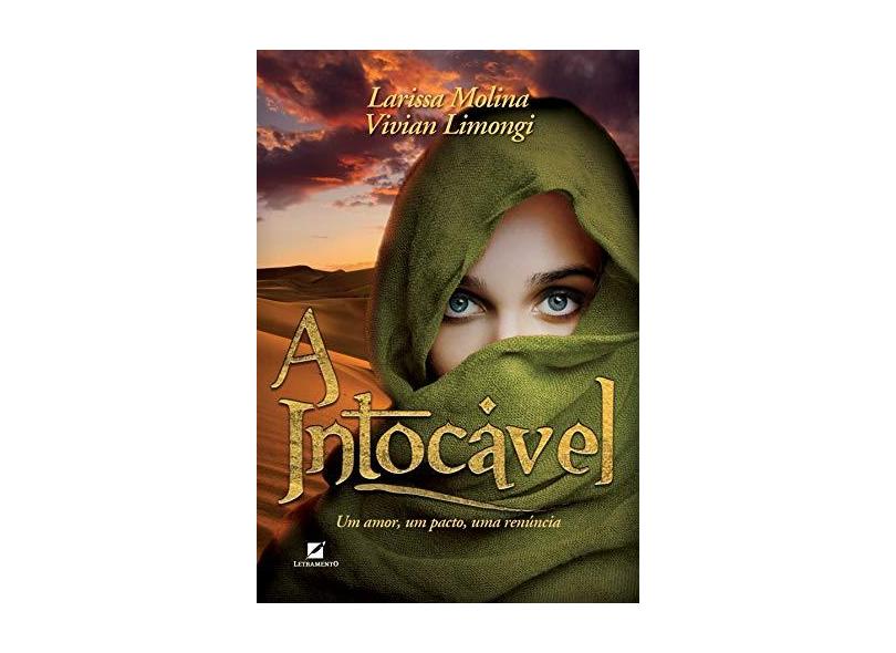 A Intocável - Larissa Molina - 9788595301511