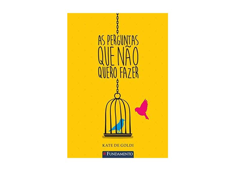 As Perguntas Que Não Quero Fazer - Goldi, Kate De - 9788539501304