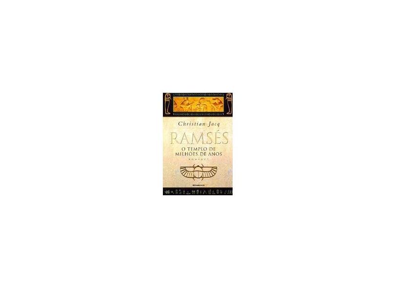 Ramsés - O Templo de Milhoes de Anos - Vol. II - Jacq, Christian - 9788528606973