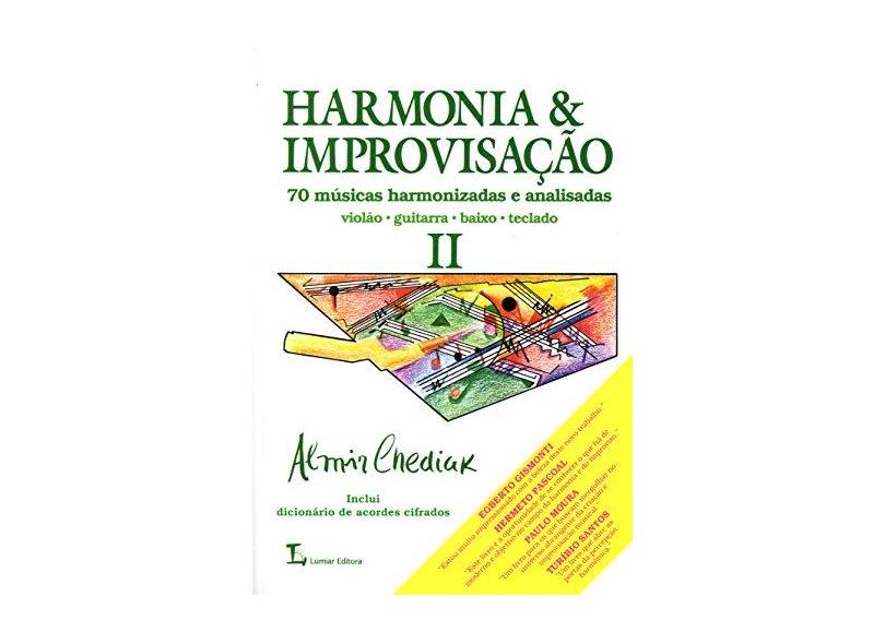 Harmonia & Improvisacao Vol. II - Chediak, Almir - 9788574072647