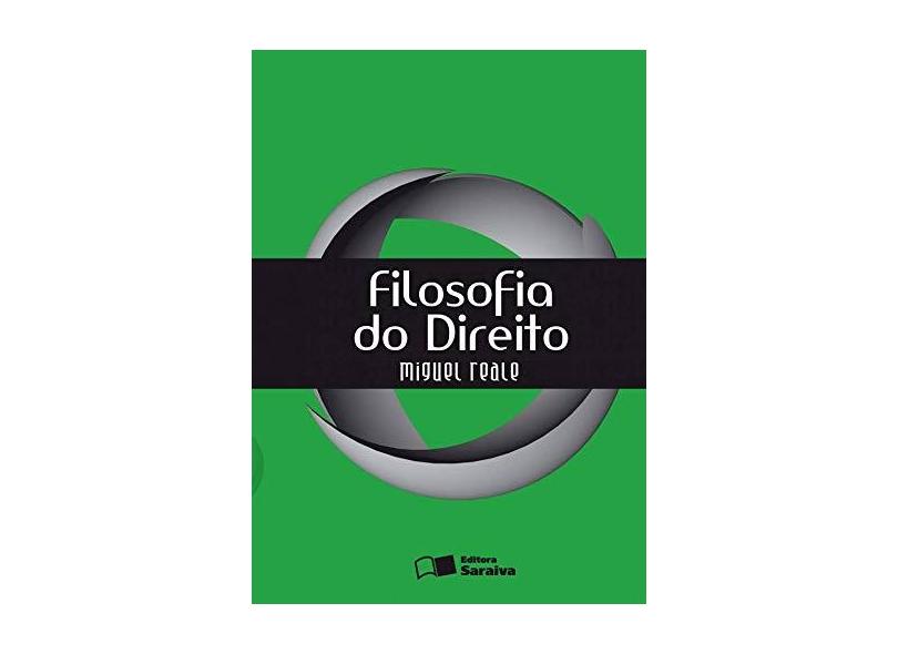 Filosofia do Direito - 20ª Ed. 2002 - Reale, Miguel - 9788502041479