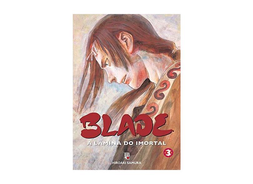 Blade - A Lâmina do Imortal - Vol.3 - Samura, Hiroaki - 9788545701545