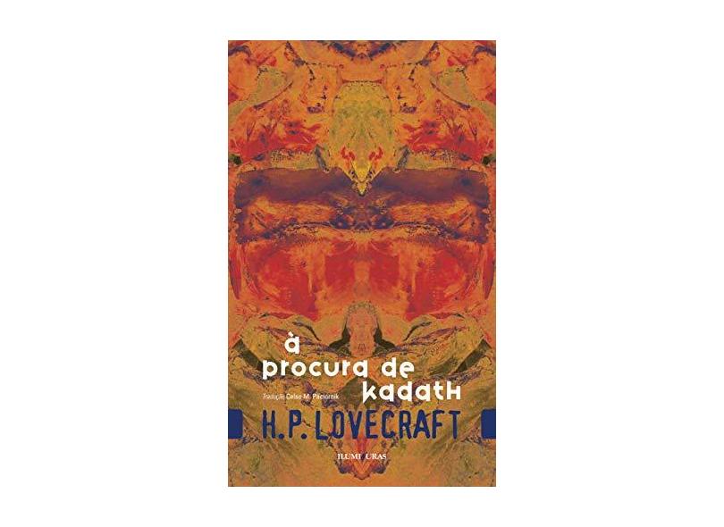 À Procura de Kadath - 2ª Ed. 2014 - Lovecraft, H. P. - 9788573214475