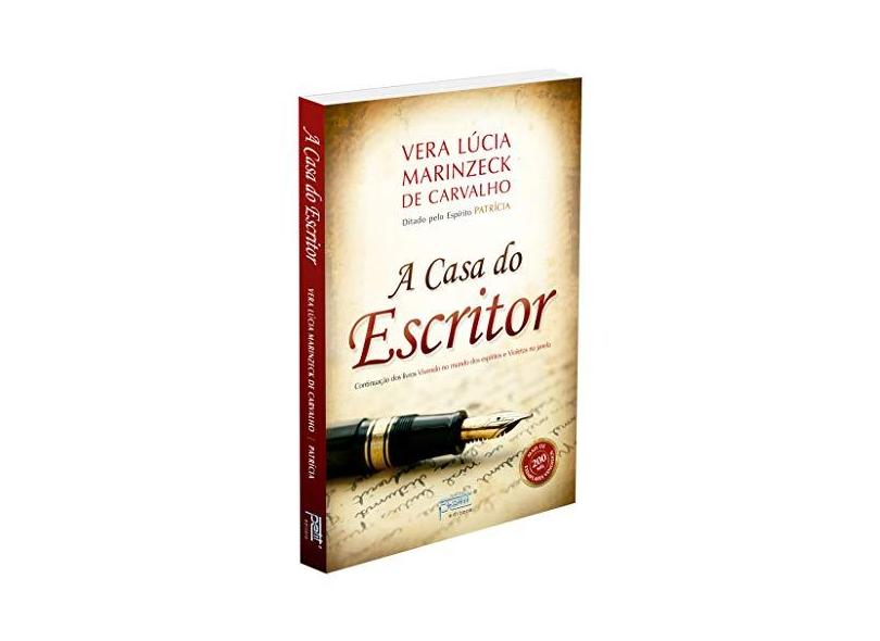 A Casa do Escritor - Carvalho, Vera Lúcia Marinzeck De - 9788572532365