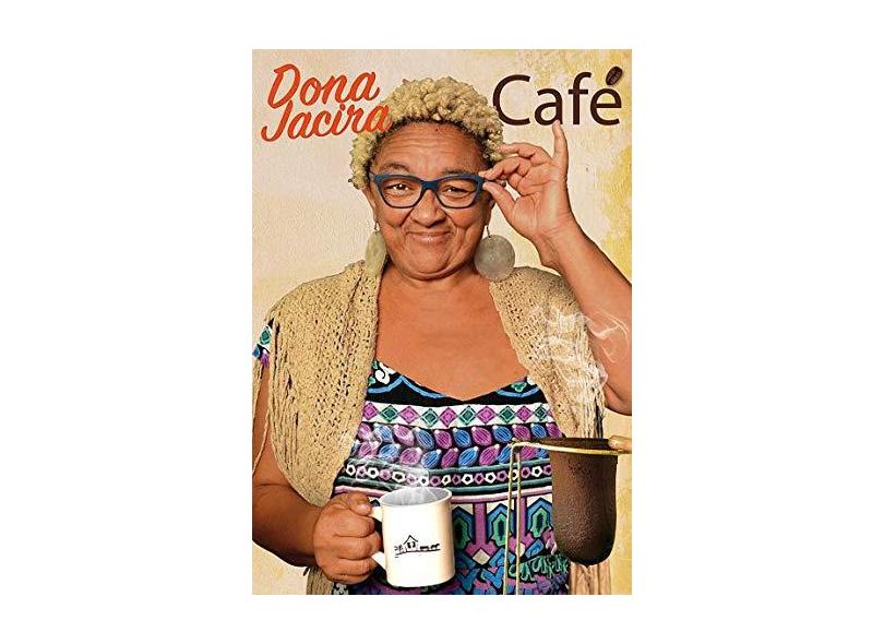 Café - Dona Jacira - 9788566892185