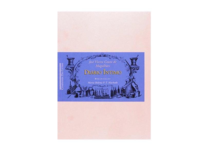Diário Íntimo - Jose Vieira Couto De Magalhaes - 9788571647909