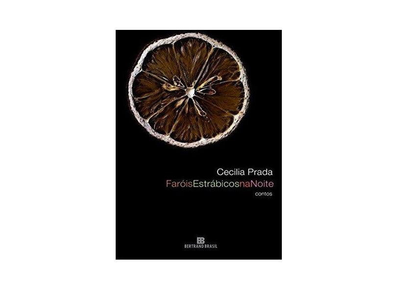 Faróis Estrábicos na Noite - Prada, Cecilia - 9788528614015