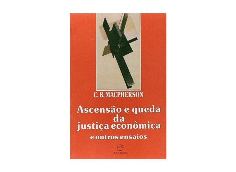Ascensão E Queda Da Justiça Econômica - Capa Comum - 9788521904847