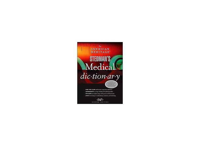 The American Heritage® Stedman's Medical Dictionary - American Heritage - 9780618428991
