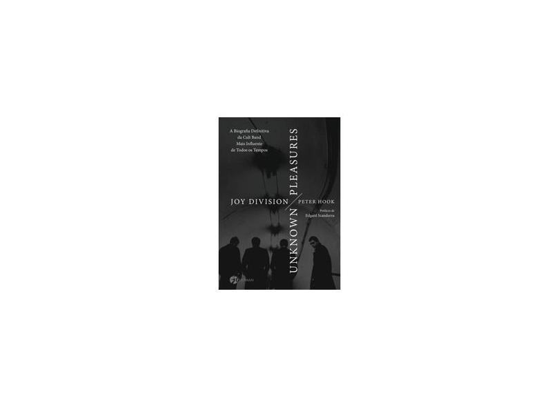 Joy Division - Unknown Pleasures (capa Dura) - "hook, Peter" - 9788555030116