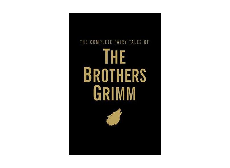Complete Grimm's Fairy Tales - Grimm,brothers - 9781840221749